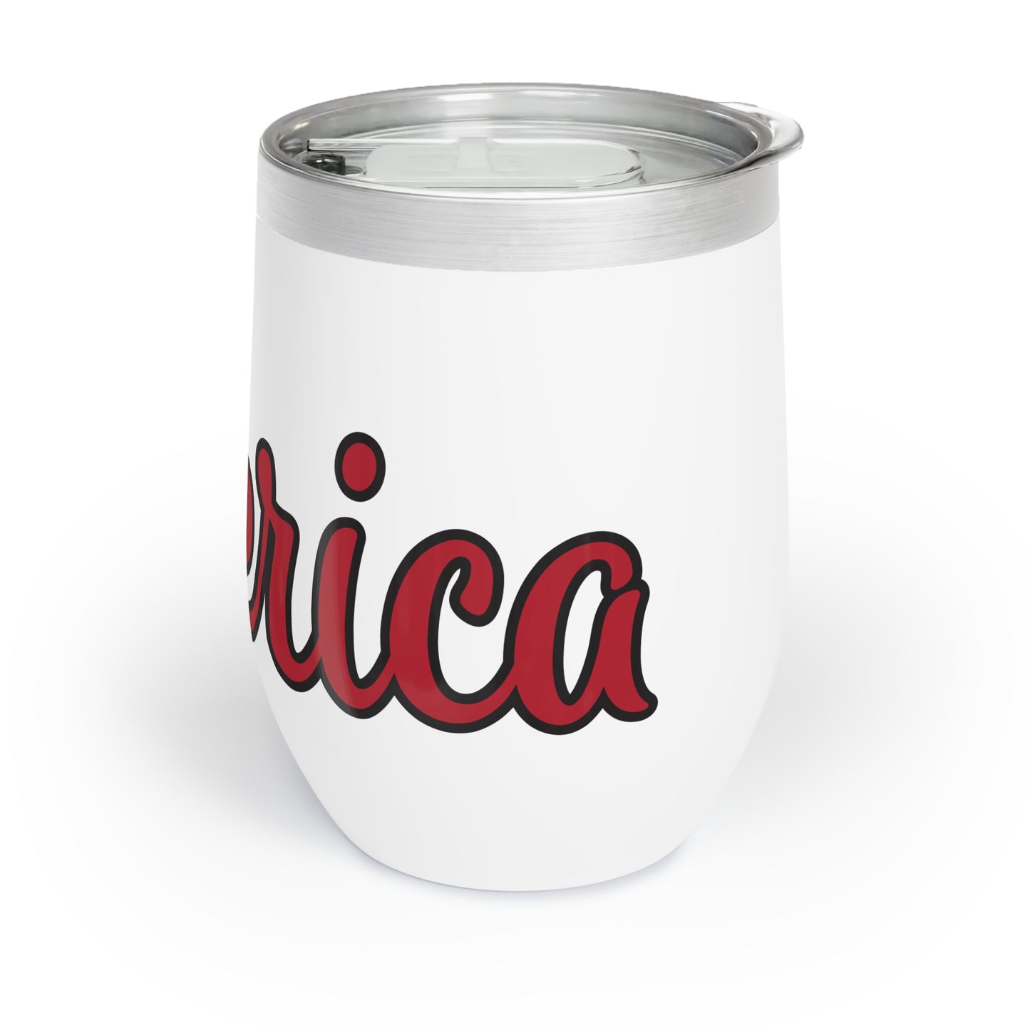 Chill Wine Tumbler: Fun Summer Drinkware, Perfect for Parties, BBQs, Picnics, Unique Gift for Wine Lovers, 4th of July Celebrations